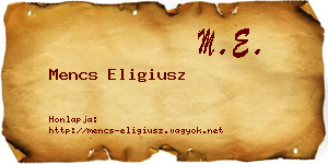 Mencs Eligiusz névjegykártya